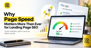 Why Page Speed Matters More Than Ever for Landing Page SEO